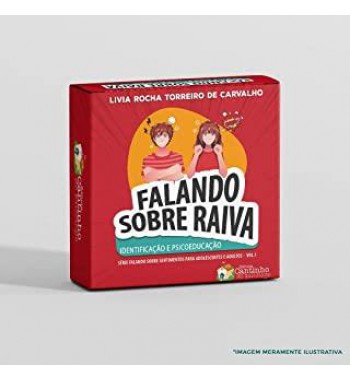 Falando sobre Raiva - Identificação e Psicoeducação